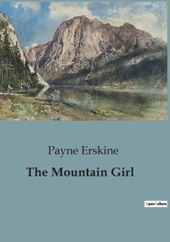 The Mountain Girl B0CMZNVJJ3 Book Cover