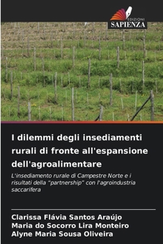 I dilemmi degli insediamenti rurali di fronte all'espansione dell'agroalimentare (Italian Edition)