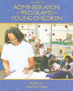 Paperback Administration of Programs for Young Children (Available Titles CourseMate) Book