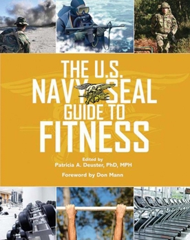 Paperback The U.S. Navy Seal Guide to Fitness Book