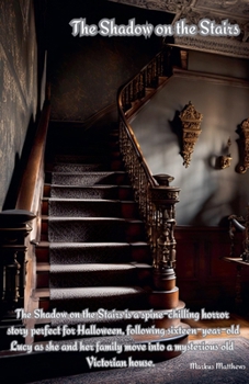 The Shadow on the Stairs