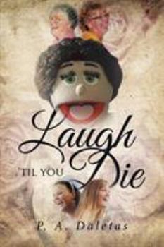 Paperback Laugh 'Til You Die Book