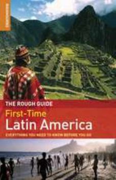 Paperback The Rough Guide First-Time Latin America Book