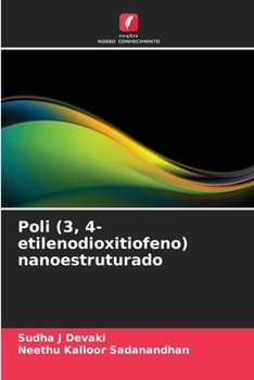 Paperback Poli (3, 4-etilenodioxitiofeno) nanoestruturado [Portuguese] Book