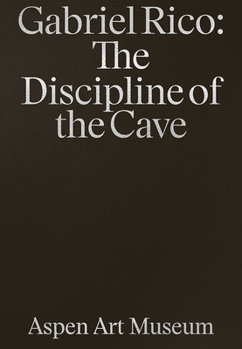 Paperback Gabriel Rico: The Discipline of the Cave Book