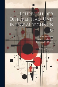 Paperback Lehrbuch Der Differential- Und Integralrechnung: Bd. Integralrechnung [German] Book