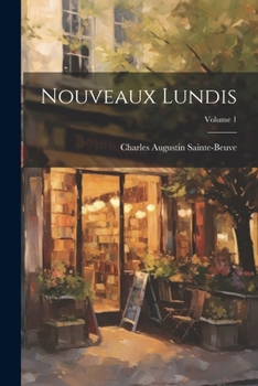 Paperback Nouveaux Lundis; Volume 1 [French] Book