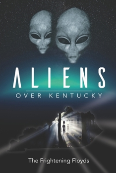 Paperback Aliens Over Kentucky Book