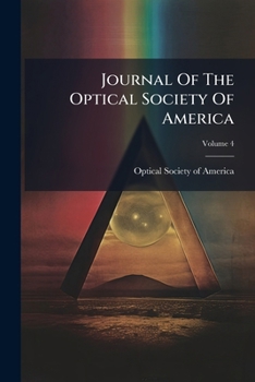 Paperback Journal Of The Optical Society Of America, Volume 4... Book