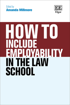 Paperback How To Include Employability in the Law School (How To Guides) Book