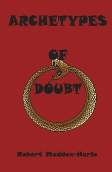 Paperback ARCHETYPES of DOUBT Book