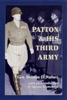 Paperback Patton & His Third Army Book