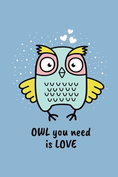 Paperback Owl You Need Is Love: Undated Weekly Planner with To-do list, Notes section & Inner Pages with Meditative Mandala design - 6 x 9 Handy Purse Book