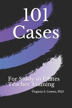 Paperback 101 Cases for Study in Pilates Teacher Training Book