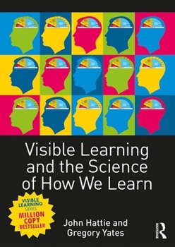 Paperback Visible Learning and the Science of How We Learn Book