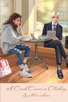 Paperback A Crash Course in Clashing Book