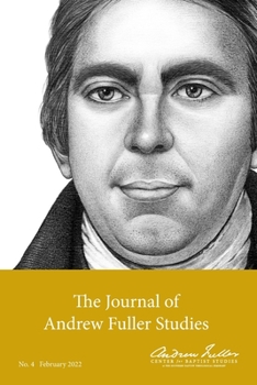 Paperback The Journal of Andrew Fuller Studies 4 (February 2022) Book