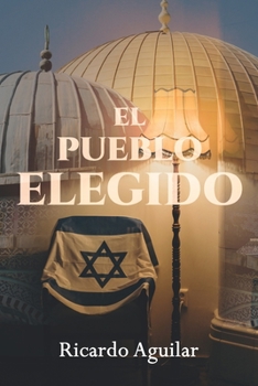 Paperback El Pueblo Elegido [Spanish] Book