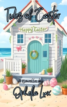 Paperback Tides of Easter: A Novella Book