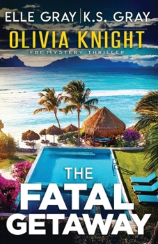 Paperback The Fatal Getaway Book