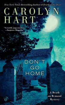Don't Go Home - Book #25 of the Death on Demand