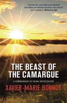 Paperback The Beast of the Camargue. Xavier-Marie Bonnot Book
