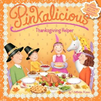 Paperback Pinkalicious: Thanksgiving Helper Book