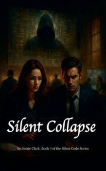Silent Collapse (Silent Code International)