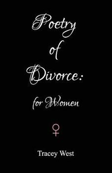 Paperback Poetry of Divorce: For Women Book