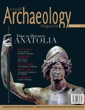 Paperback Actual Archaeology: Time to Discover Anatolia Book