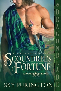 Scoundrel's Fortune - Book #2 of the Highlander's Pact