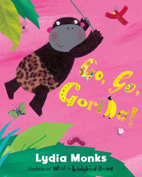 Paperback Go, Go, Gorilla! Book