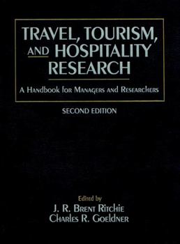 Paperback Travel, Tourism, and Hospitality Research: A Handbook for Managers and Researchers Book