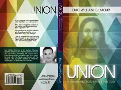 Paperback Union; the Thirsting Soul Satisfied in God Book