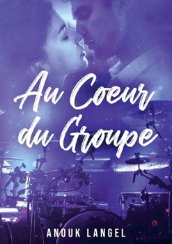 Paperback Au coeur du groupe [French] Book