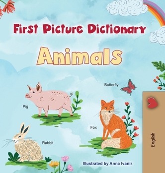 First Picture Dictionary - Animals (English Amharic Bilingual Children's Book) (English Amharic Bilingual Collection)