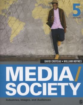 Paperback Media/Society: Industries, Images, and Audiences Book