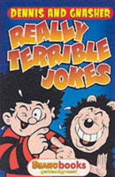 Paperback Dennis and Gnasher: Really Terrible Jokes Book