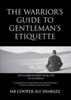 Paperback The Warrior's Guide to Gentleman's Etiquette Book