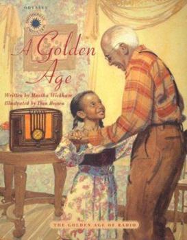 Paperback A Golden Age: The Golden Age of Radio (Smithsonian Odyssey) Book