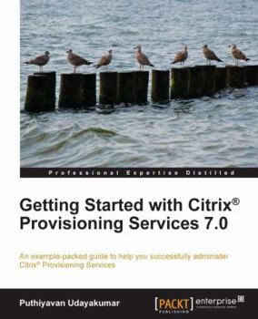 Paperback Getting Started with Citrix Provisioning Services 7.0 Book