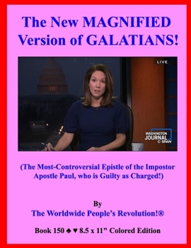 The New MAGNIFIED Version of GALATIANS!: