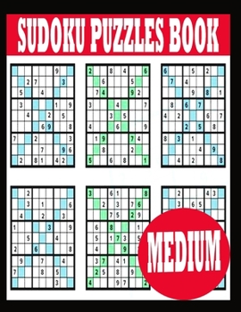 Paperback Sudoku Puzzle Book: Medium Sudoku Puzzle Book including Instructions and answer keys - Sudoku Puzzle Book for Adults Book