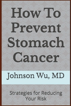 Paperback How To Prevent Stomach Cancer Book