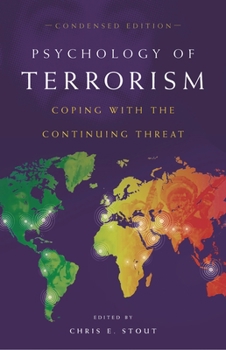 Hardcover Psychology of Terrorism: Coping with the Continuing Threat Book