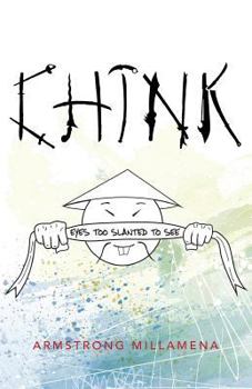 Paperback Chink: Eyes too slanted to see Book