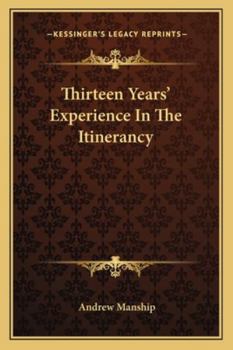 Thirteen Years' Experience in the Itinerancy