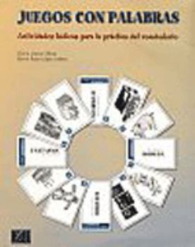 Paperback Juegos Con Palabras: Actividades Lúdicas Para La Práctica del Vocabulario [Spanish] Book