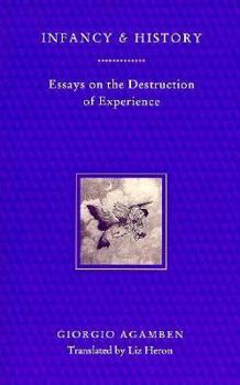 Paperback Infancy and History: The Destruction of Experience Book