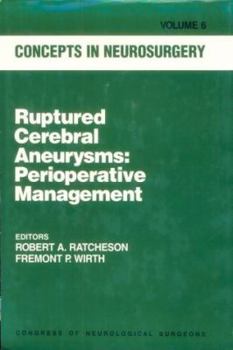 Hardcover Ruptured Cerebral Aneurysms: Perioperative Management Book